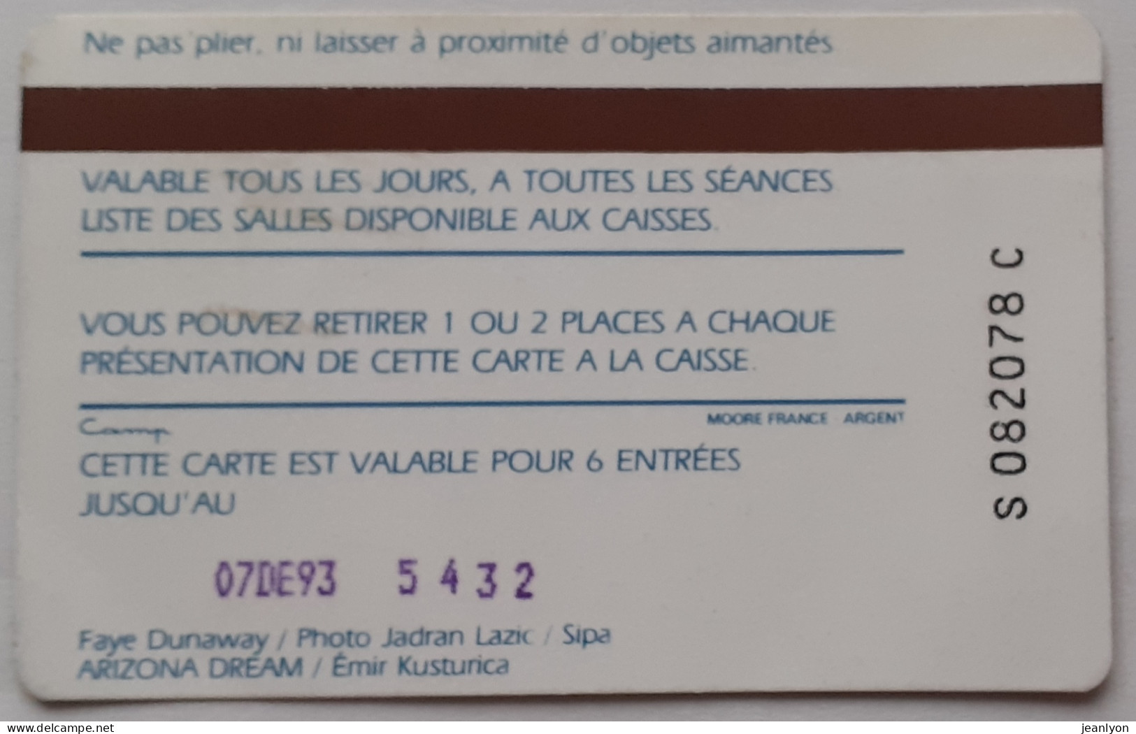 CINEMA - Faye DUNAWAY / Film ARIZONA DREAM - Carte Souple UGC Privilege 2 - Entradas De Cine