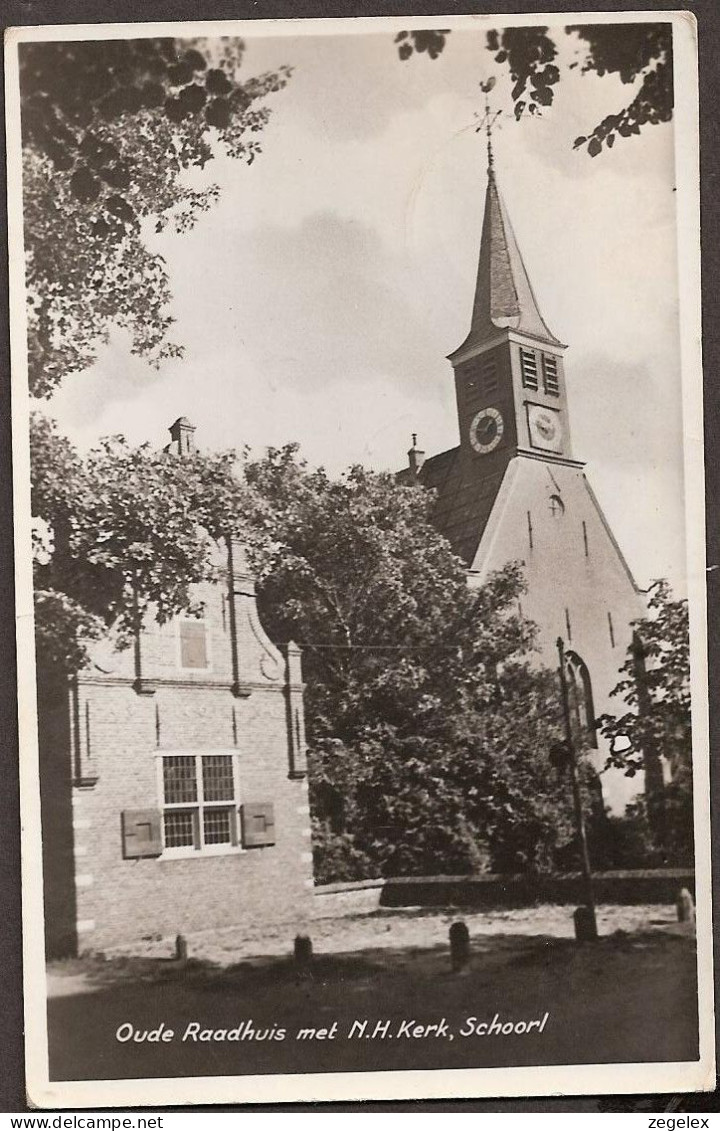 Schoorl - Oude Raadhuis Anno 1601 , Met N.H. Kerk- 1949 - Schoorl