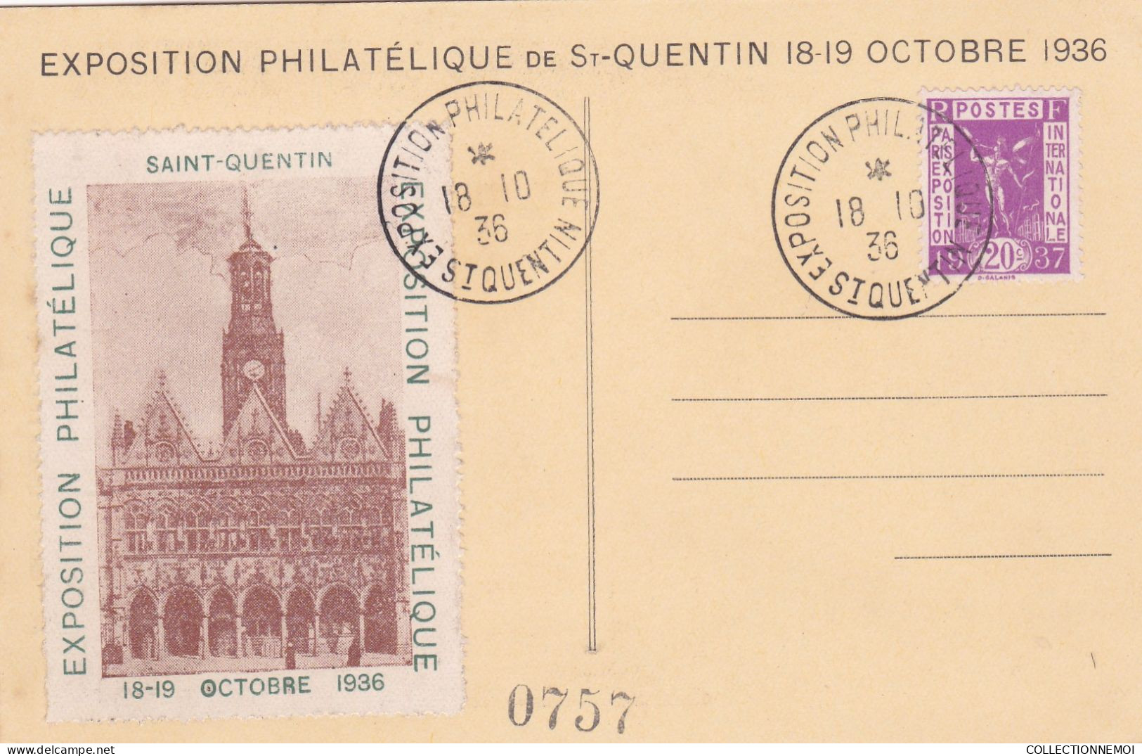 EXPOSITION  PHILATELIQUE De SAINT-QUENTIN 18-19 Octobre 1936 ,,2 Cartes - Esposizioni Filateliche