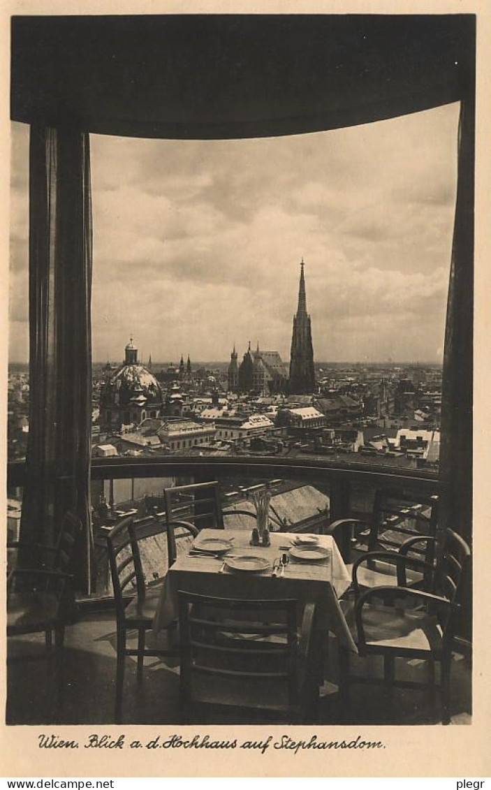 1-AUT08 01 21 - WIEN / VIENNE - BLICK A.D. HOCHHAUS AUF STEPHANSDOM - Churches