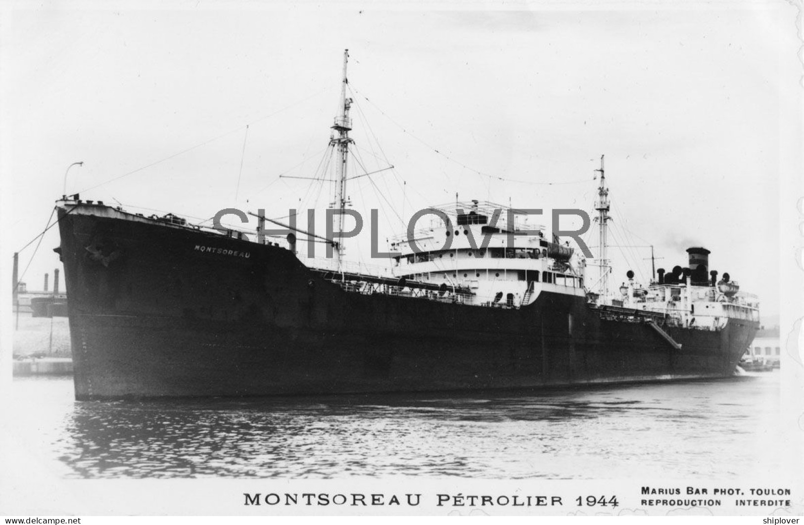 Pétrolier Français MONTSOREAU - Carte Photo éditions Marius Bar - Bateau/ship/schiff - Tankers