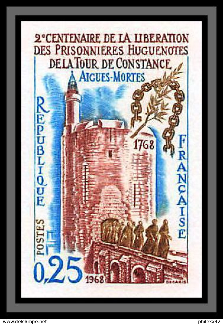 France N°1566 AIGUES MORTES Constance Prisonniers Huguenotes Non Dentelé ** MNH (Imperf) Cote Maury 35 - 1961-1970