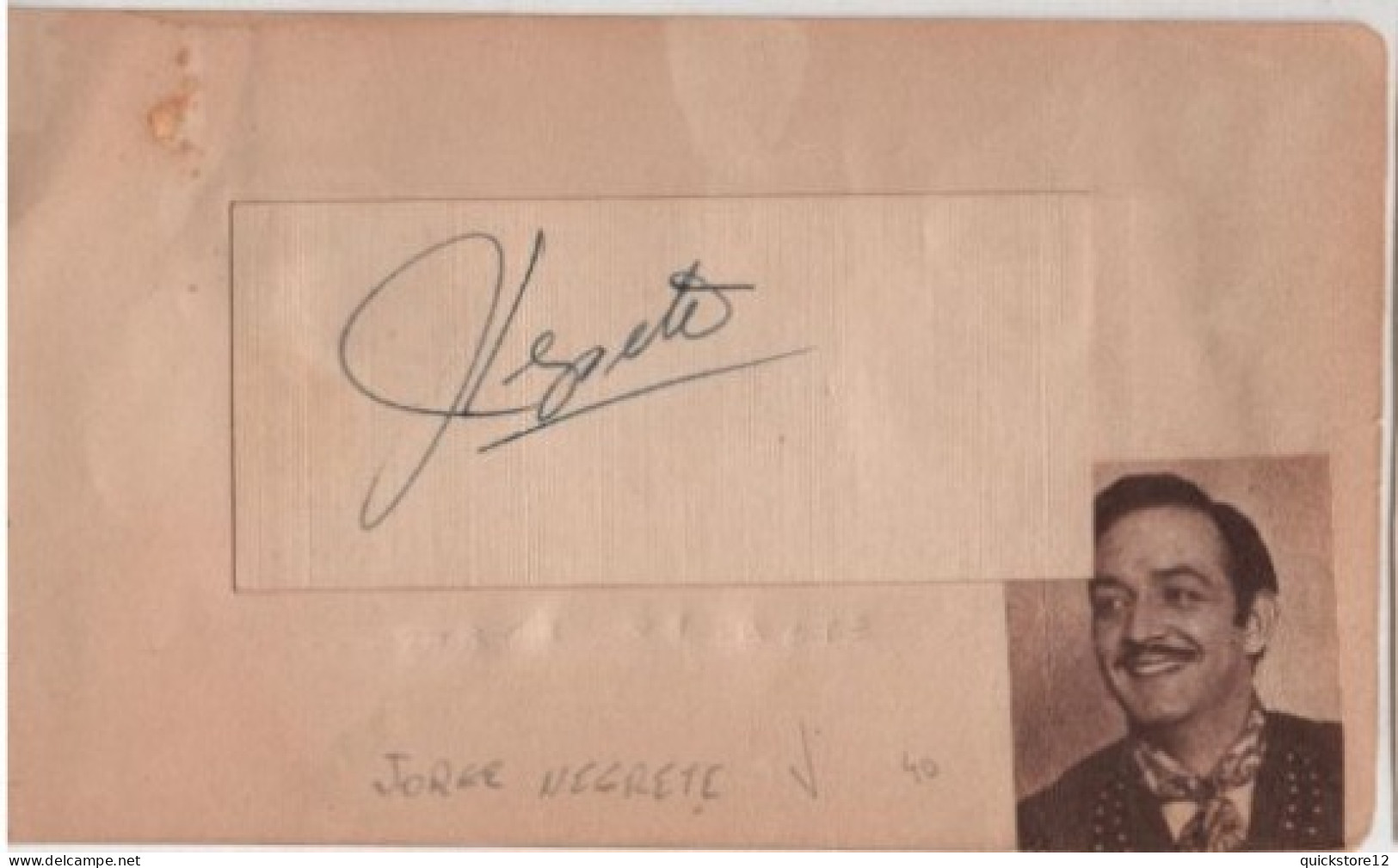 Autógrafo Del Actor Y Cantante Mexicano Jorge Negrete    - 6222 - Zangers & Muzikanten