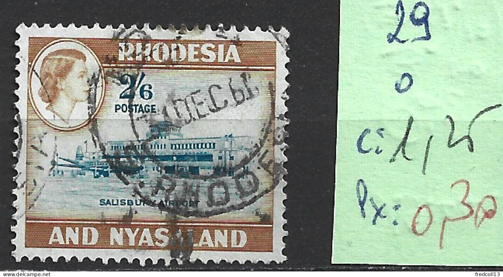 RHODESIE & NYASALAND 29 Oblitéré Côte 1.25 € - Rhodesië & Nyasaland (1954-1963)