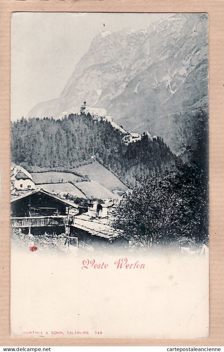23707 / VESTE WERFEN Chalet Alpin 1900s - Verlag WÜRTHLE & SOHN 149 Österreich Autriche - Werfen