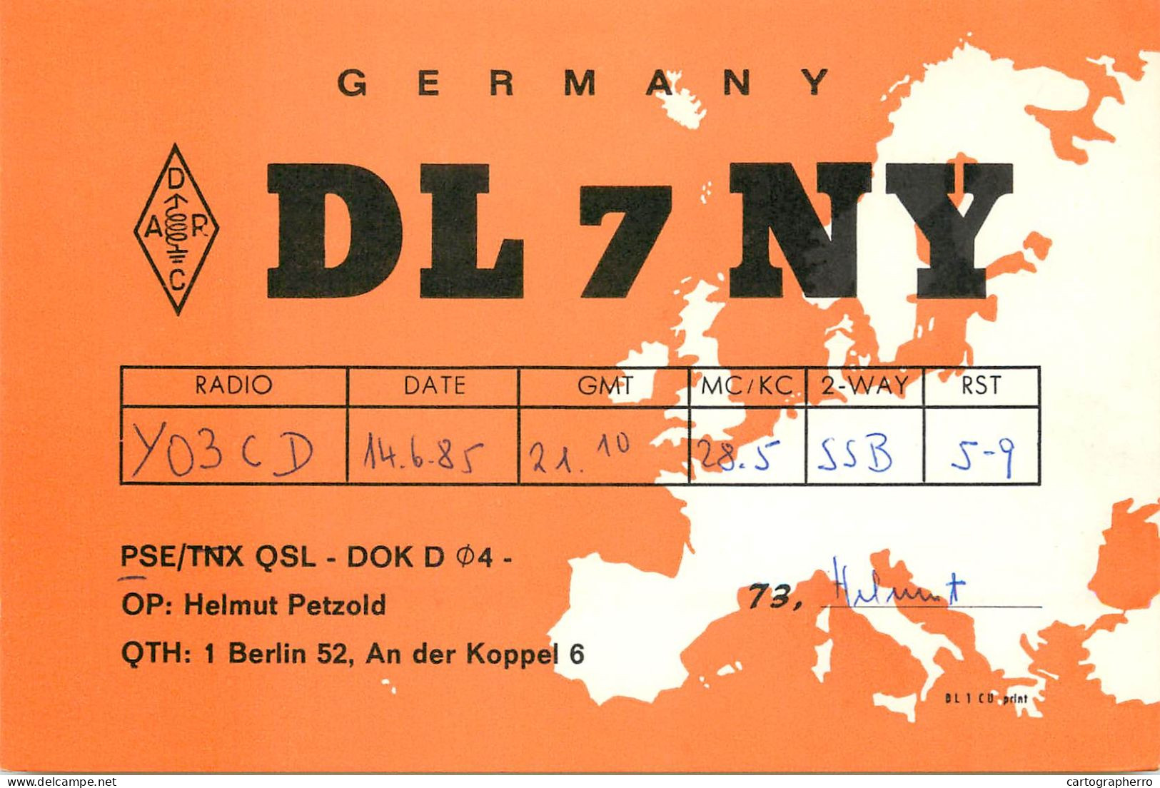 Germany Federal Republic Radio Amateur QSL Card Y03CD DL7NY - Radio Amatoriale