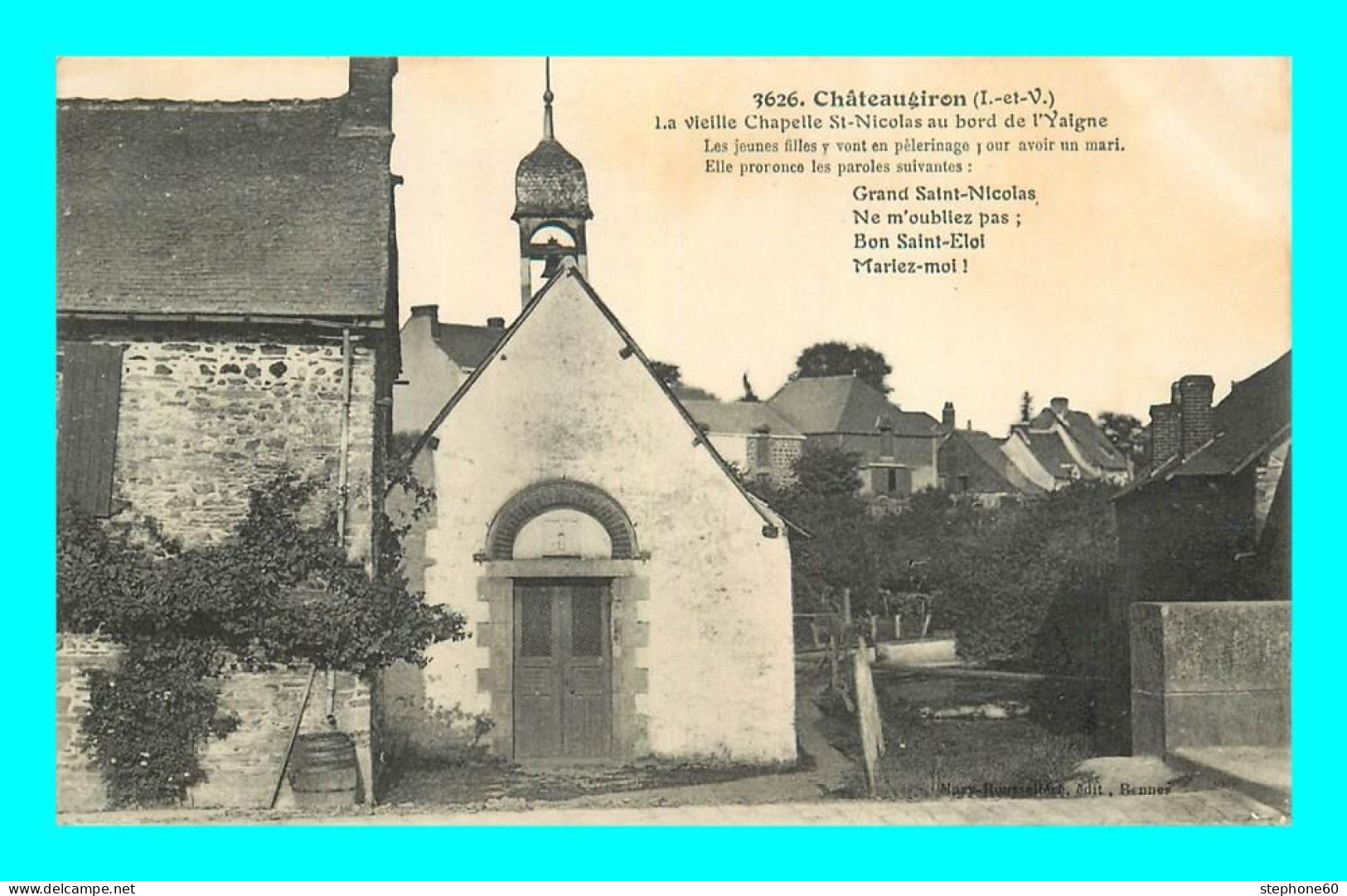 Rd A006 / 689 35 - CHATEAUGIRON Vieille Chapelle St Nicolas Au Bord De L'Yaigne - Châteaugiron