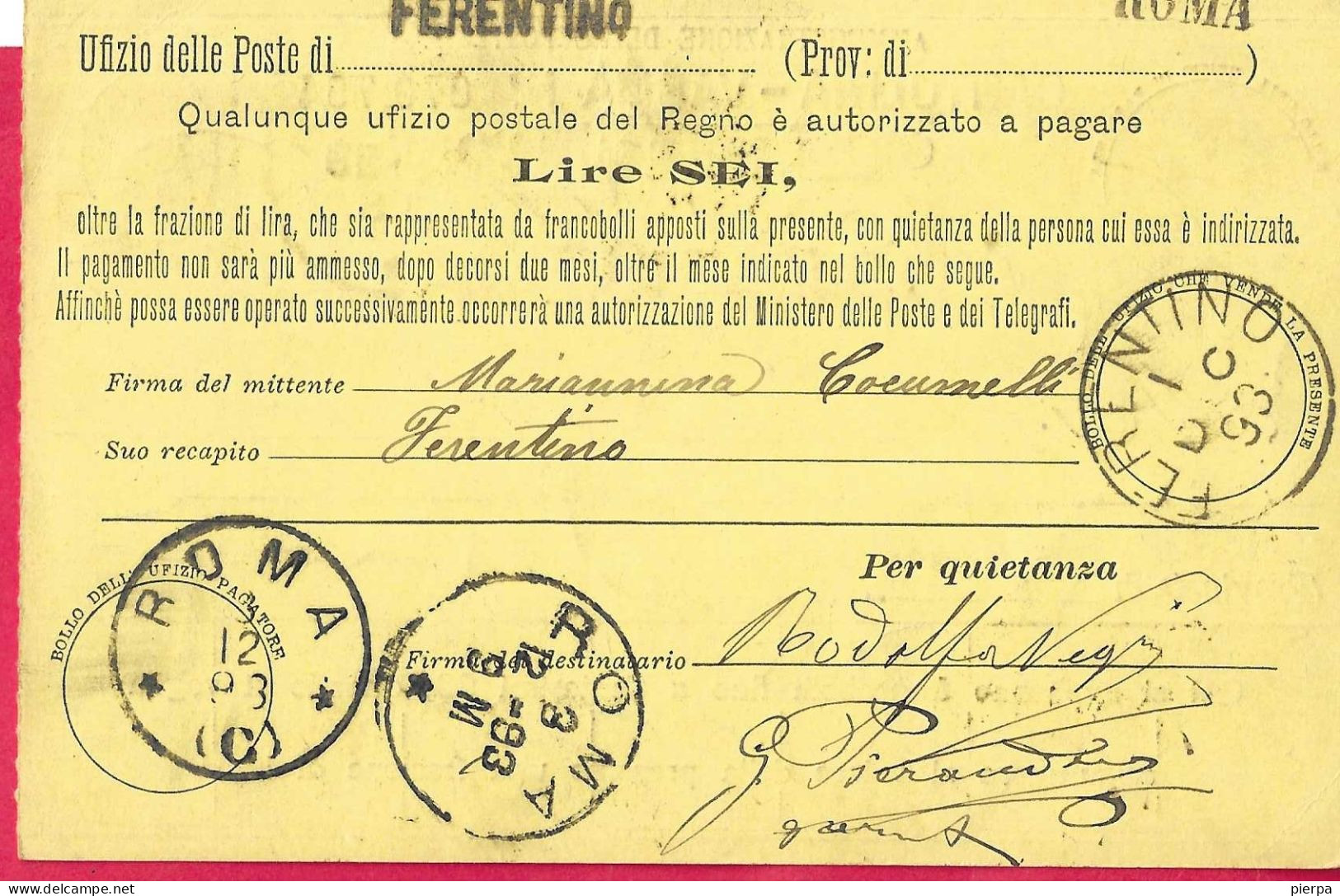 INTERO CARTOLINA-VAGLIA UMBERTO C.15 DA LIRE 6 (CAT. INT. 10) -VIAGGIATA DA FERENTINO*1.DIC.93* PER ROMA - Postwaardestukken