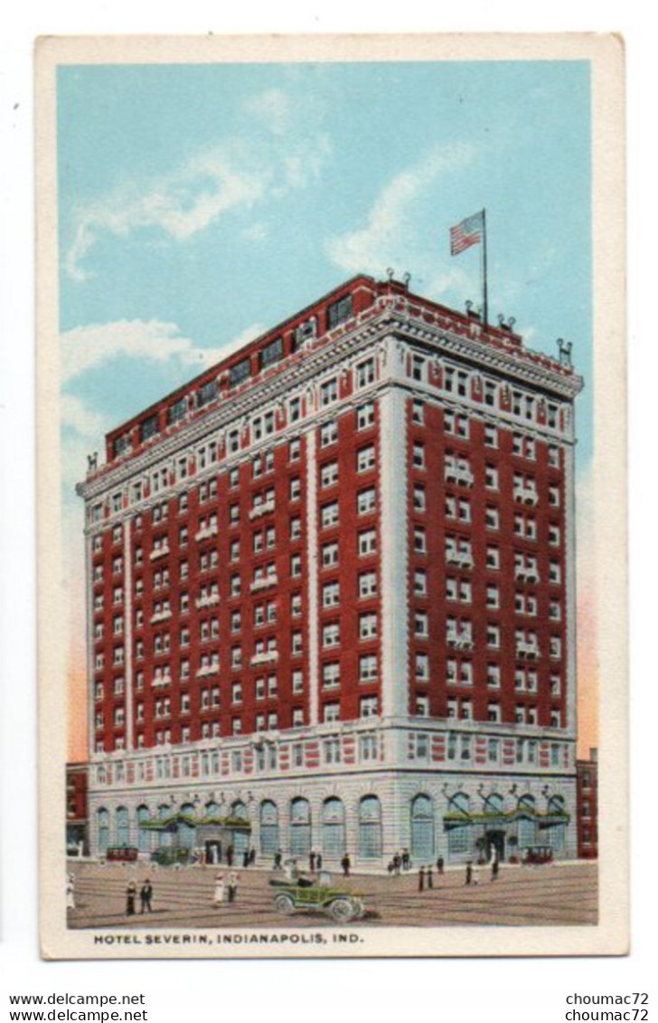 (Etats-Unis) IN Indiana 003, Indianapolis, Majestic Publishing Co 127, Hotel Severin - Indianapolis