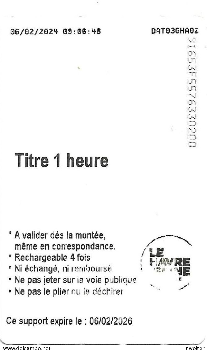 @+ Ticket De Transport - Le Havre 1 Heure - Sonstige & Ohne Zuordnung