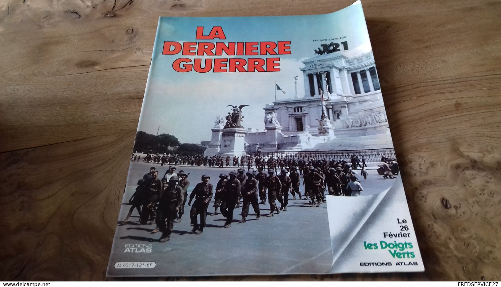 152/ LA DERNIERE GUERRE N° 121 - History