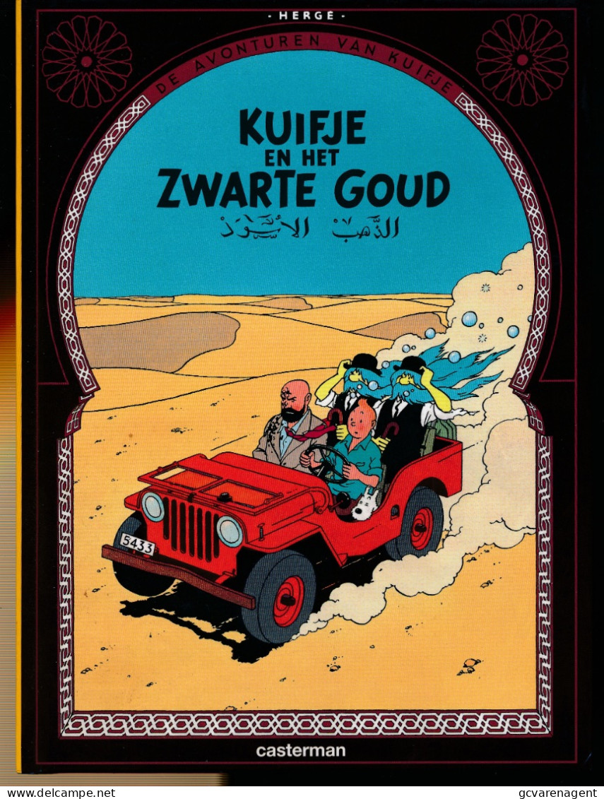 KUIFJE EN HET ZWARTE GOUD  - HARDE COVER - 23 X 17 CM   IN NIEUWSTAAT    2 AFBEELDINGEN - Kuifje