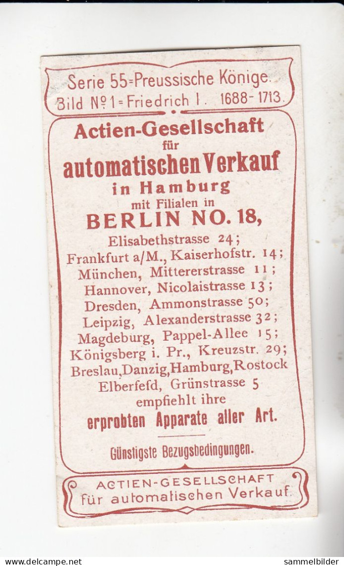 Actien Gesellschaft Preussische Könige Friedrich I 1688-1713    Serie  55 #1 Von 1900 - Stollwerck