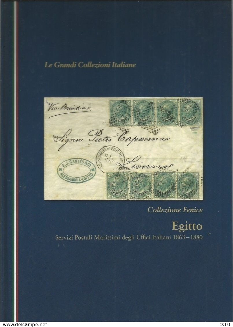 Volume Egitto Egypt Servizi Postali Marittimi Uffici Italiani 1863/80 Monografia Rilegato (blu) 90 Pagine 100 Foto - Administrations Postales