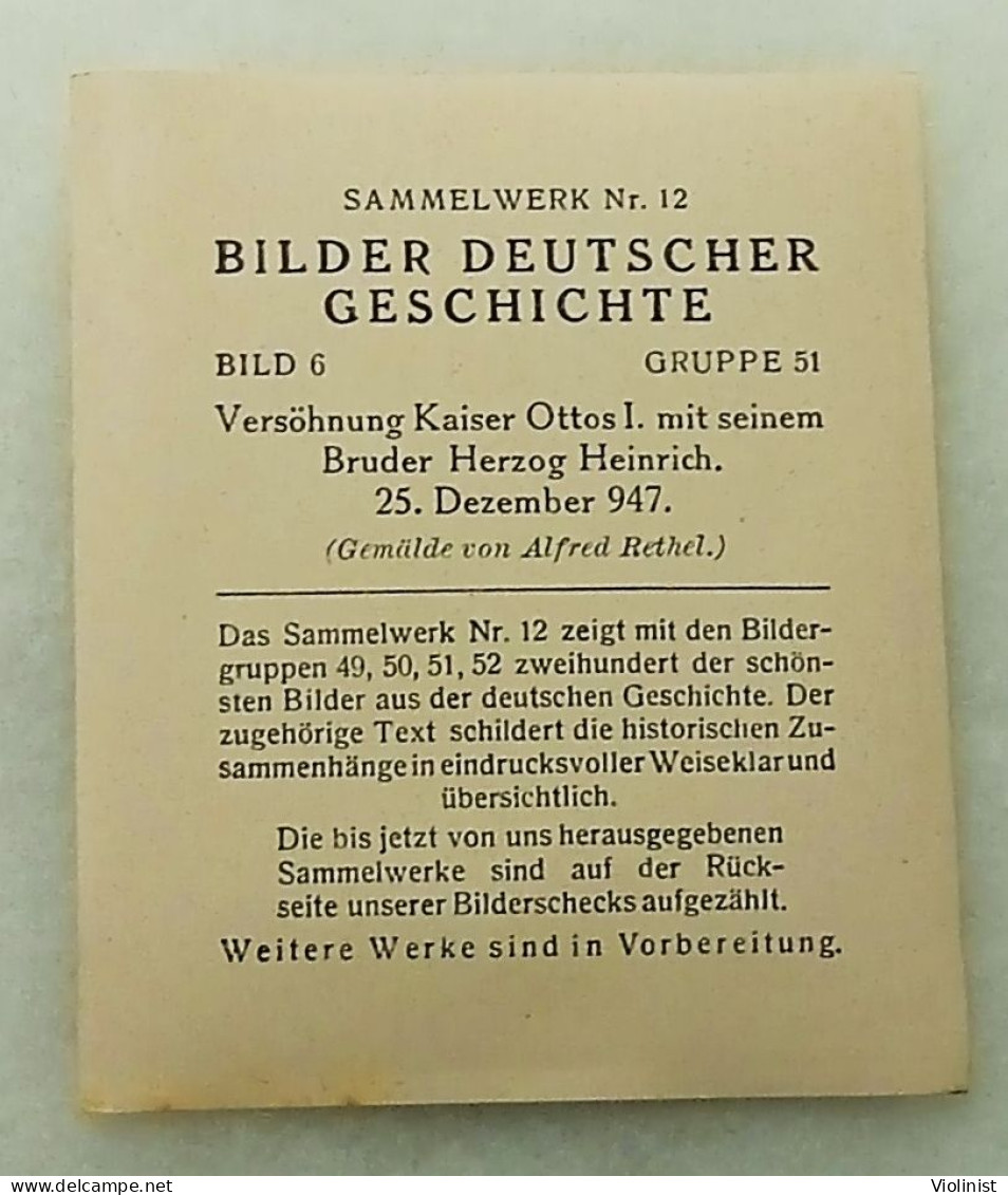 Bilder Deutscher Geschichte-Versöhnung Kaiser Ottos I.mit Seinem Bruder Herzog Heinrich-25.Dezember 947. - Histoire