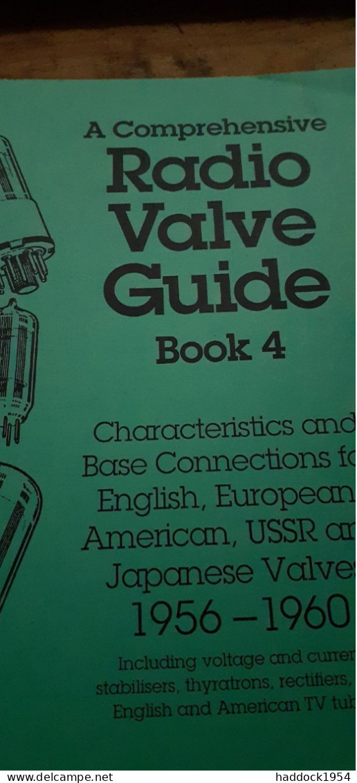 A Comprehensive Radio Valve Guide Book 4 1956-1960 GEOFF ARNOLD 1994 - Autres & Non Classés