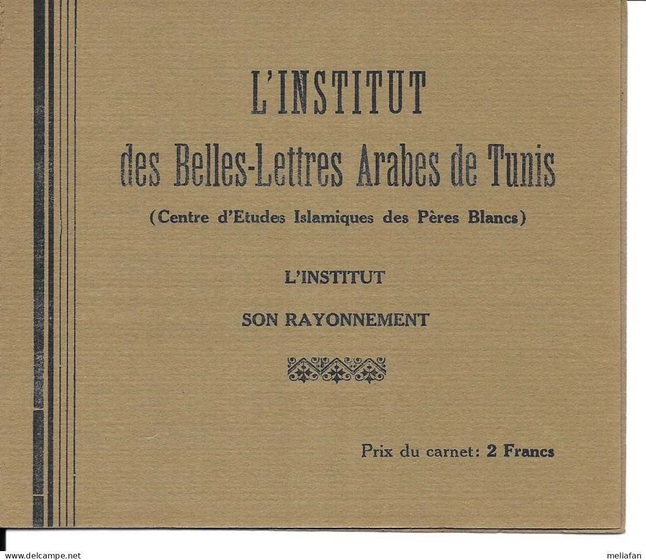 KB204 - CARNET 12 VIGNETTES - INSTITUT DES BELLES LETTRES ARABES DE TUNIS - CENTRE ETUDE ISLAMIQUE PERES BLANCS - Vignettes Militaires