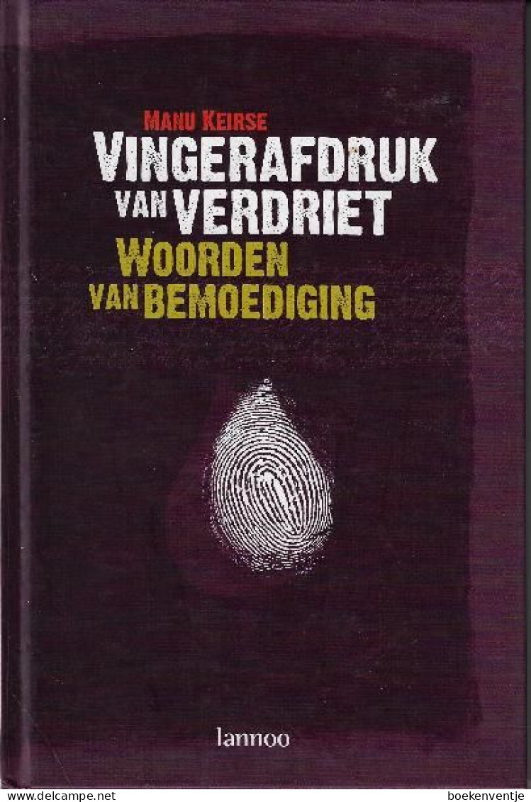 Vingerafdruk Van Verdriet - Woorden Van Bemoediging - Other & Unclassified