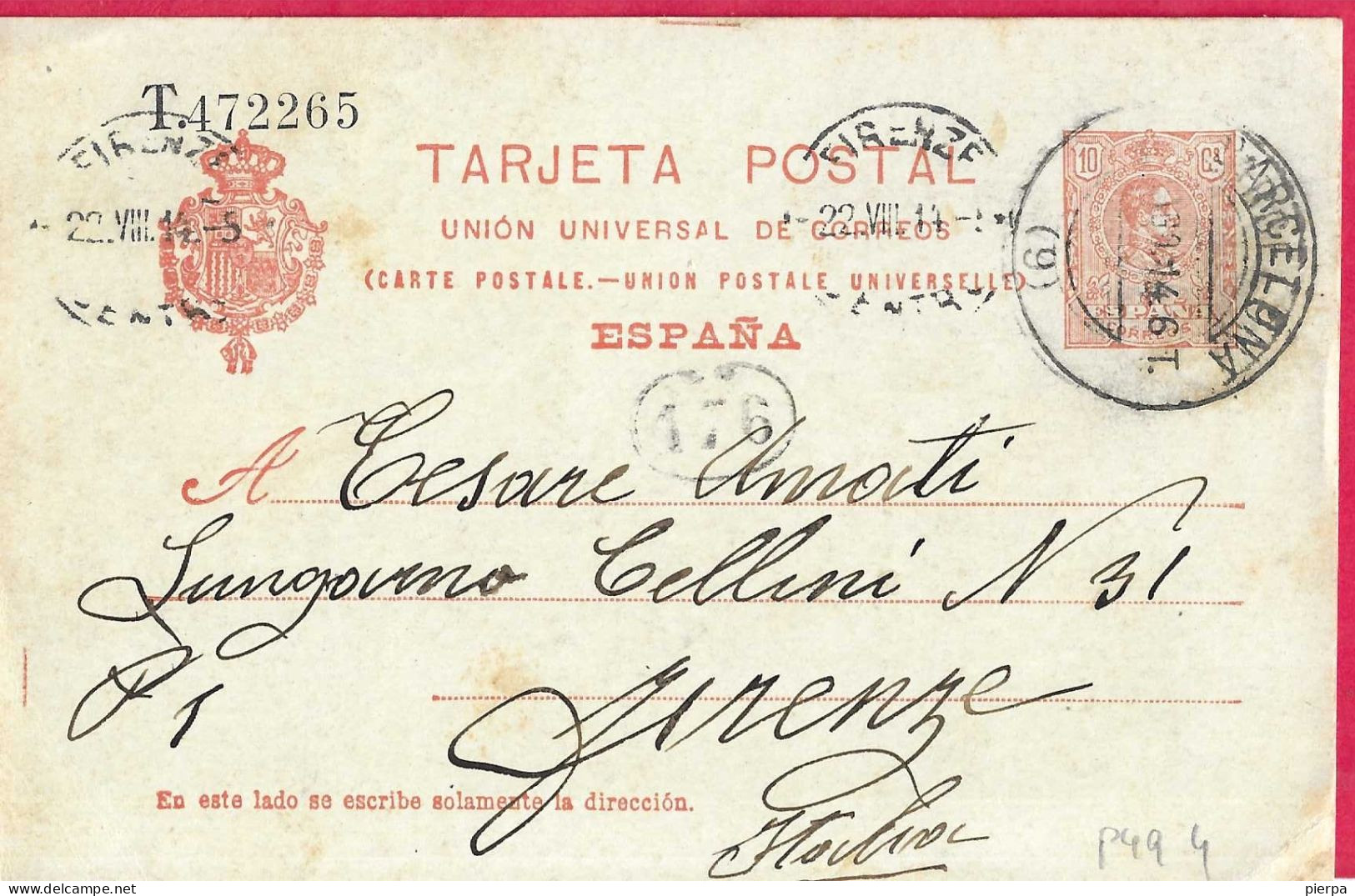 SPAGNA -INTERO CARTOLINA POSTALE ALFONSO 10 C. (MICHEL P49) DA "BARCELONA*12.AGO.14*/(9)" PER FIRENZE-TIMBRO PORTALETTER - 1850-1931