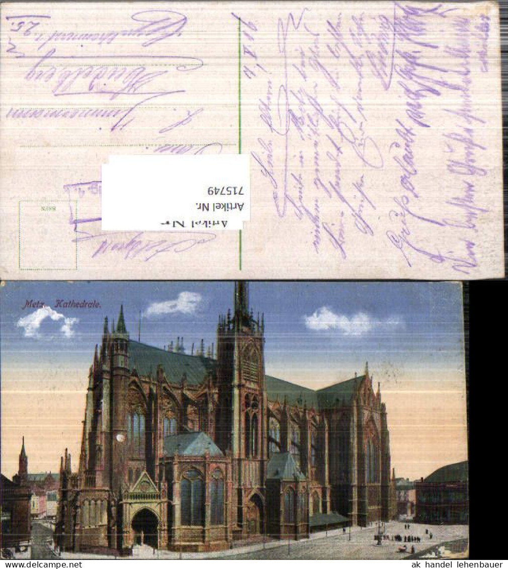 715749 Metz Elsass Alsace Kathedrale Feldpost - Elsass