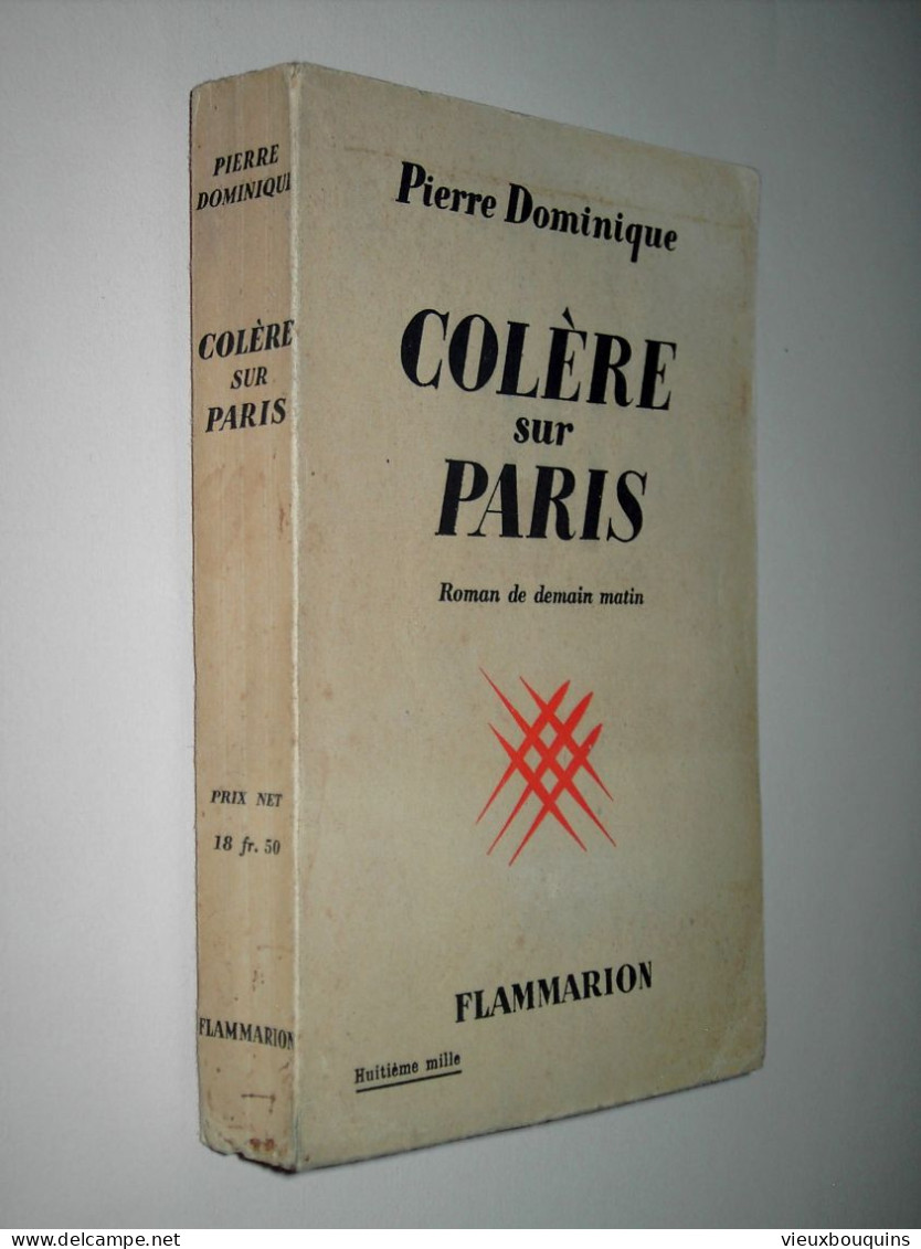 COLERE SUR PARIS (P. Dominique) 1938 - Libri Ante 1950