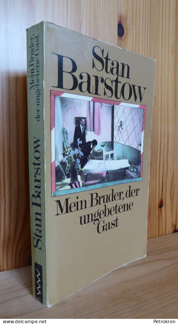 Stan Barstow: Mein Bruder, Der Ungebetene Gast Taschenbuch Berlin 1984 1. A. - Entertainment