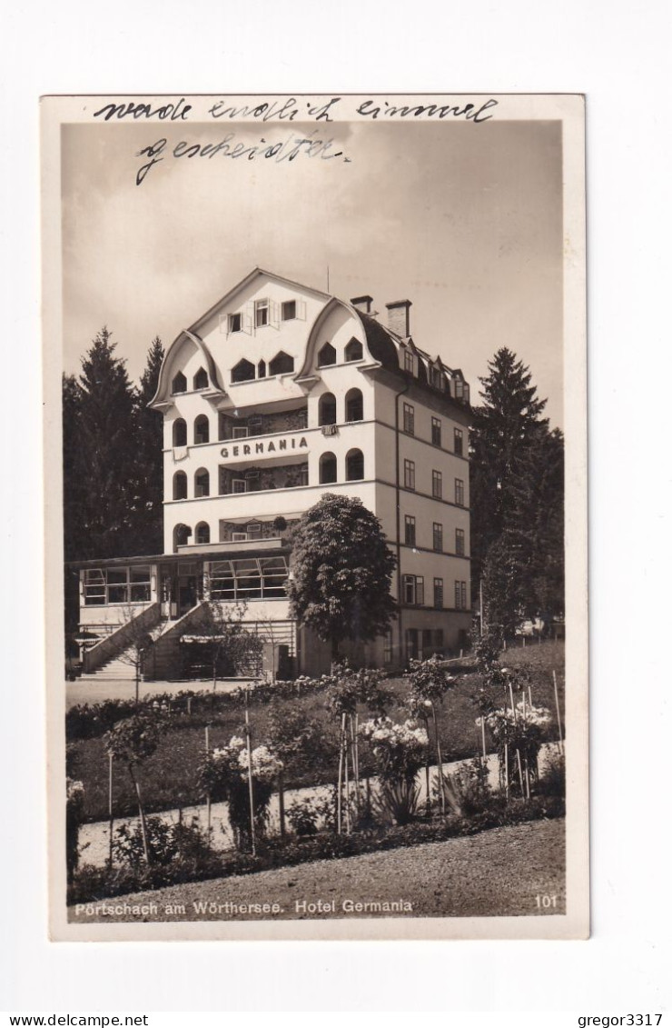 E6083) PÖRTSCHACH Am Wörthersee - Kärnten  - HOTEL GERMANIA Mit Garten - Tolle FOTO AK 1933 - Pörtschach