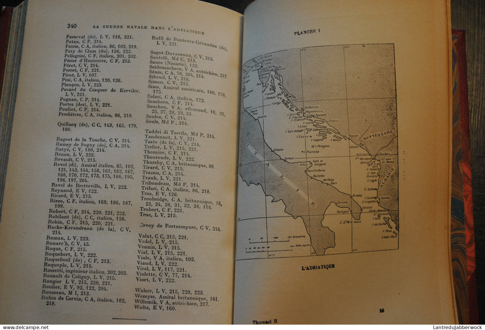 THOMAZI La Marine Française Dans La Grande Guerre La Guerre Navale Dans L'Adriatique 1914 18 Reliure Cuir Signée DE NOEL - Guerre 1914-18