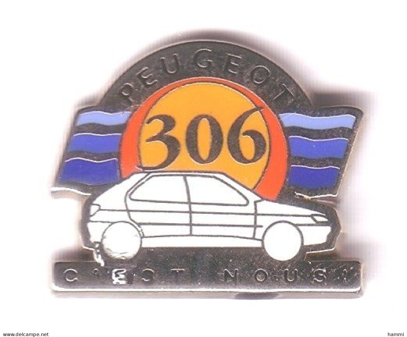 VP38bis Pin's PEUGEOT 306 Avec Cartouche C'est Nous QUALITE ARTHUS NON SIGNE Metargent Achat Immédiat - Peugeot