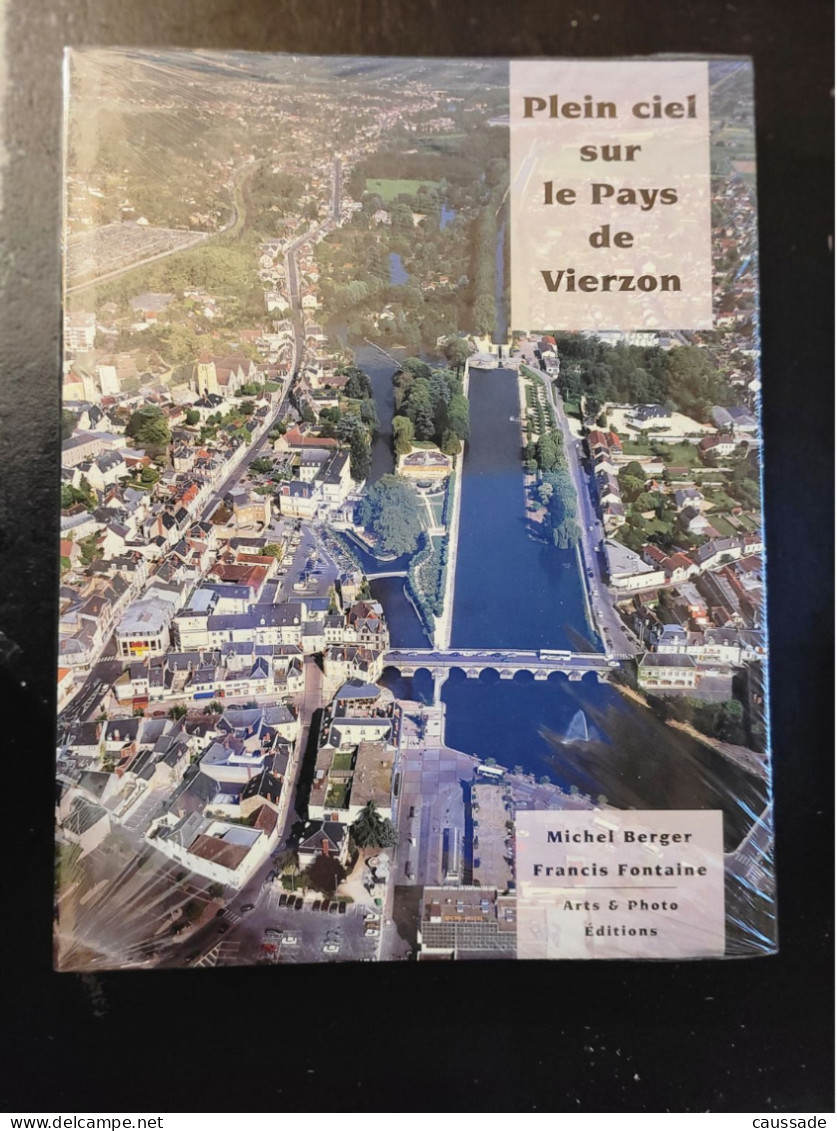 18 - Plein Ciel Sur Le Pays De VIERZON - Livre NEUF Sous Emballage Plastifié - Centre - Val De Loire