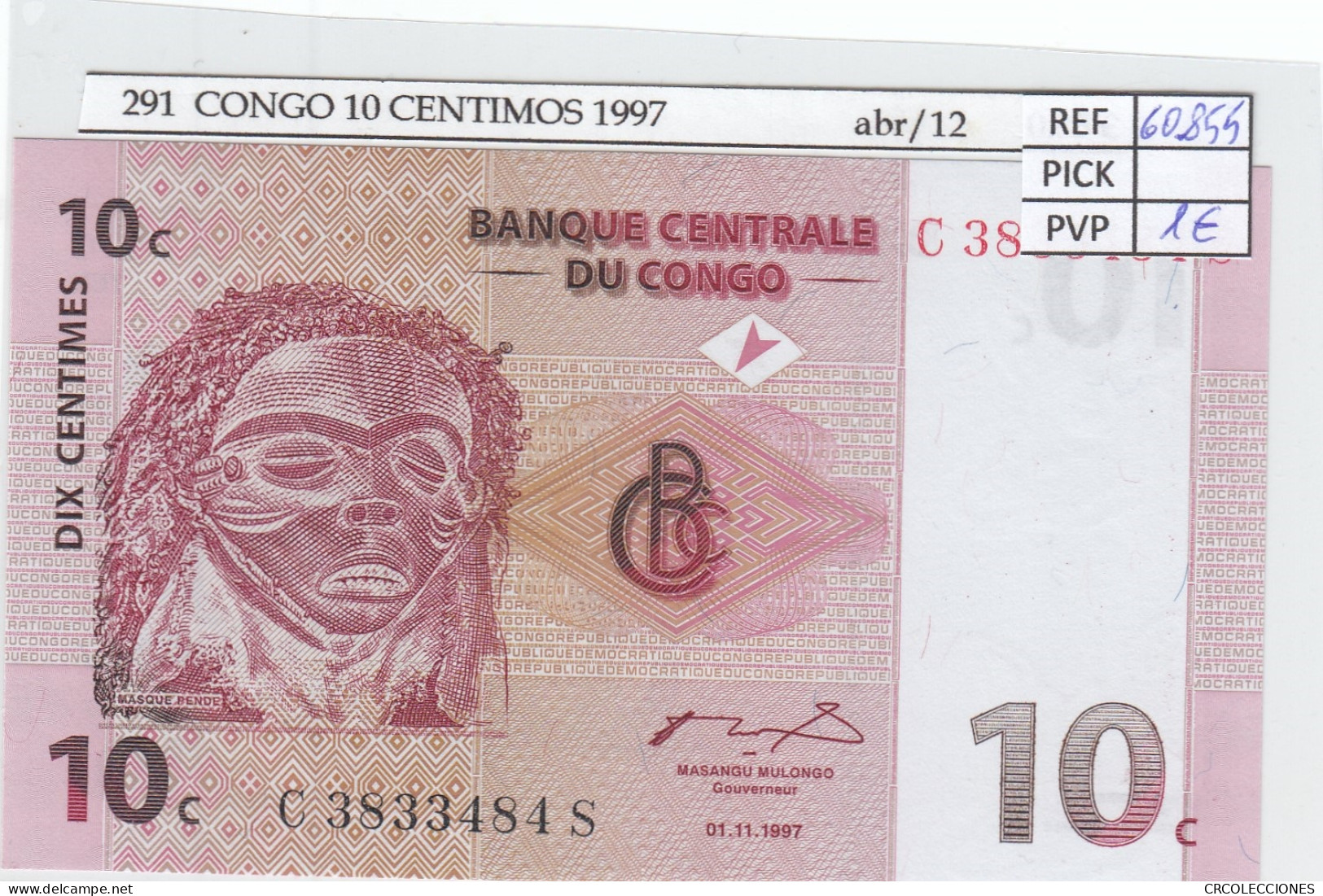 BILLETE CONGO 10 CENTIMOS 1997 P-82a SIN CIRCULAR - Andere - Afrika