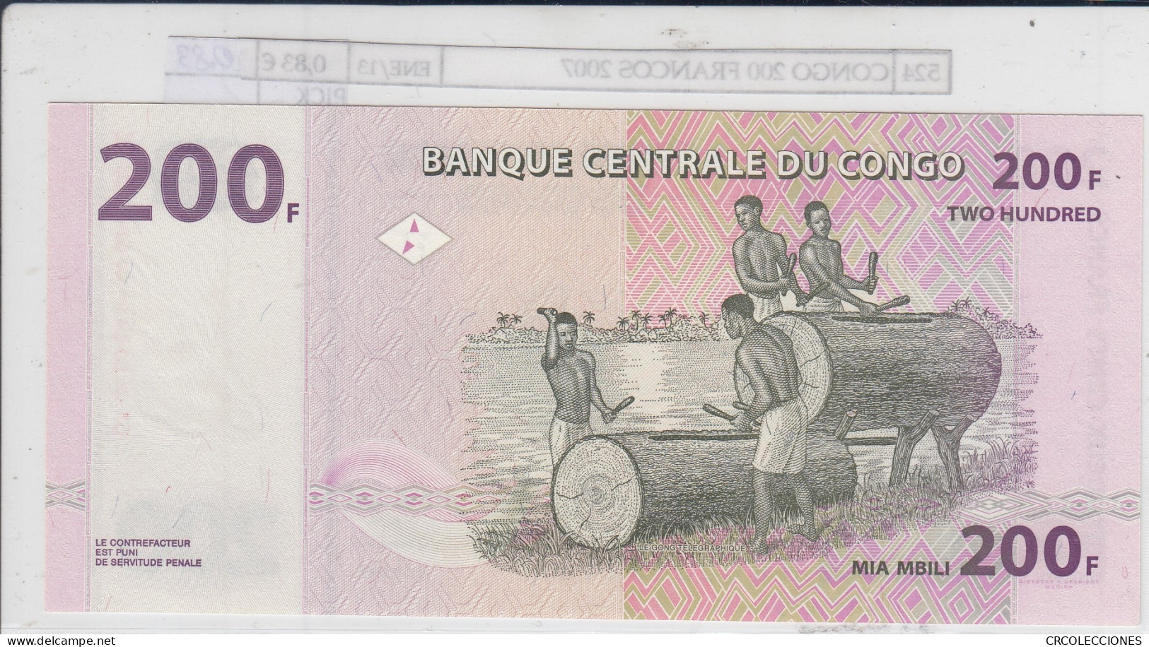 BILLETE CONGO 200 FRANCOS 2007 P-99a.2 SIN CIRCULAR - Other - Africa