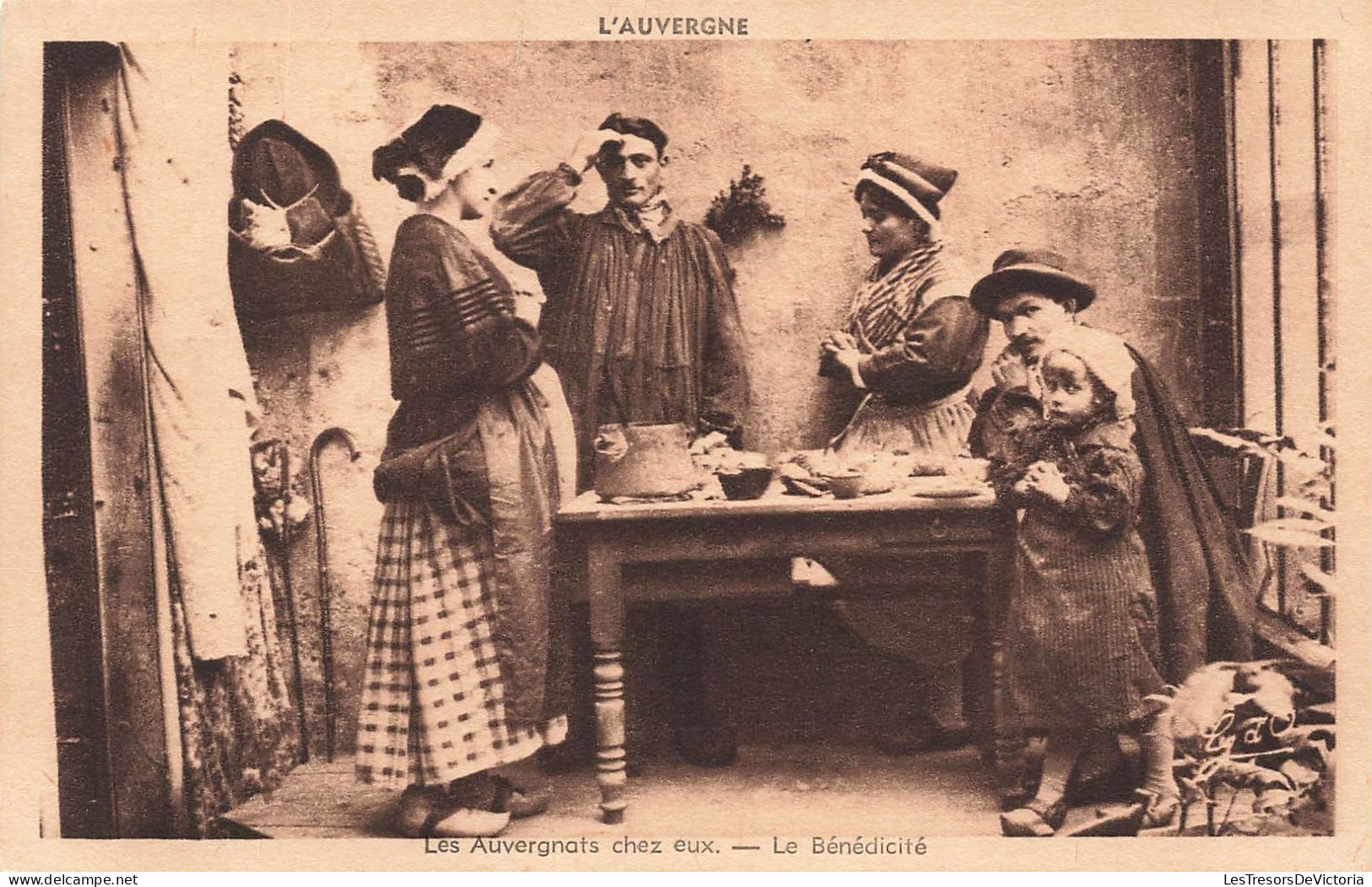 FRANCE - Les Auvergnats Chez Eux - Le Bénédicité - Carte Postale Ancienne - Auvergne Types D'Auvergne