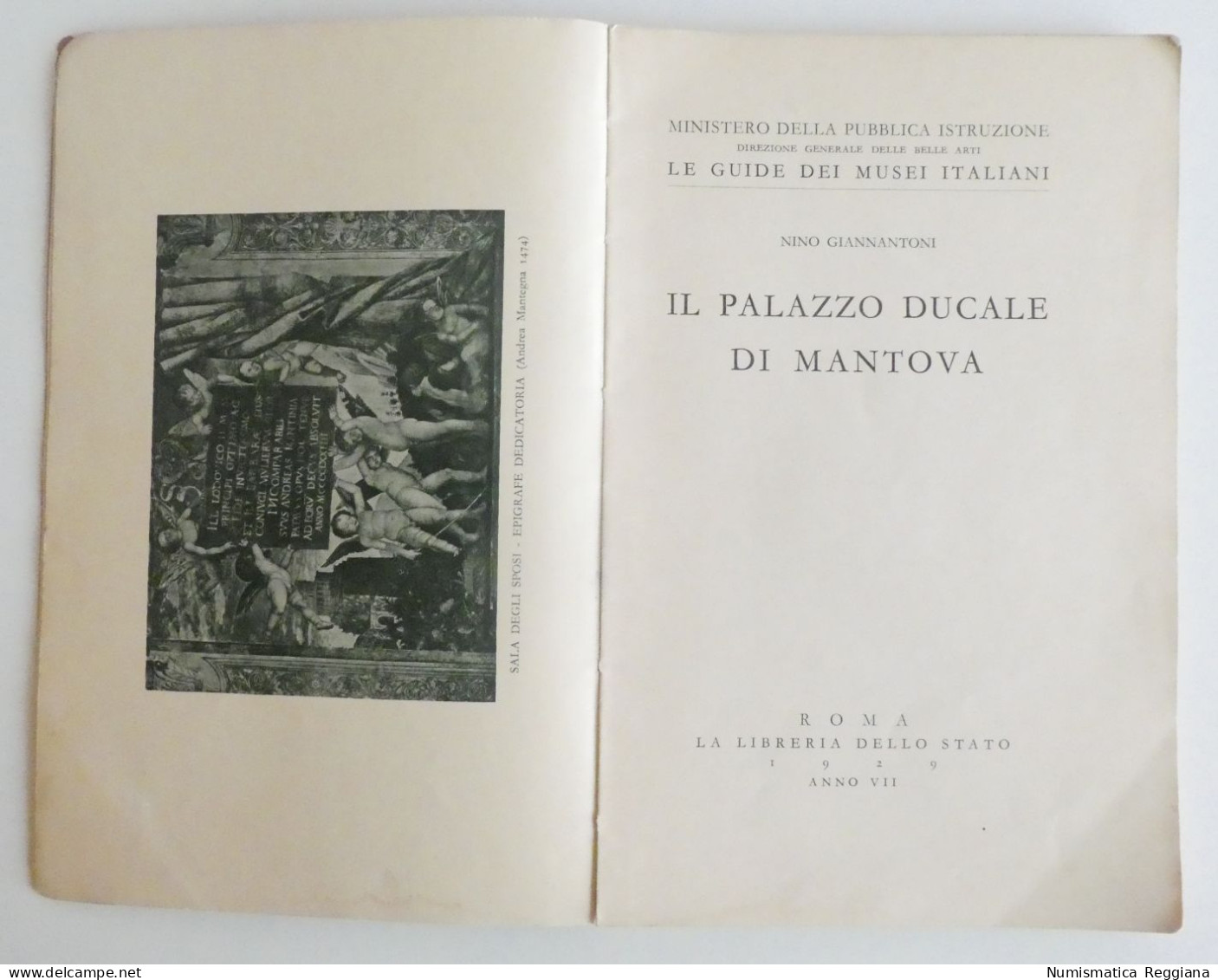 Il Palazzo Ducale Di Mantova - Nino Giannantoni 1929 Anno VII - A Identifier