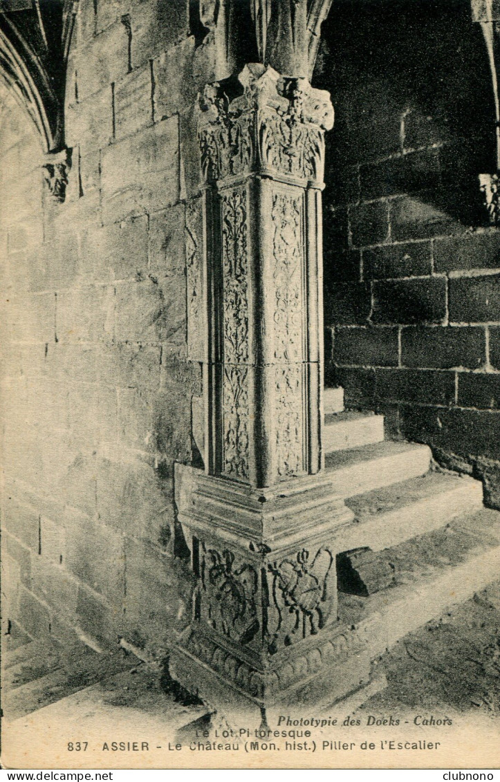 CPA - ASSIER - LE CHATEAU - PILIER DE L'ESCALIER - Assier