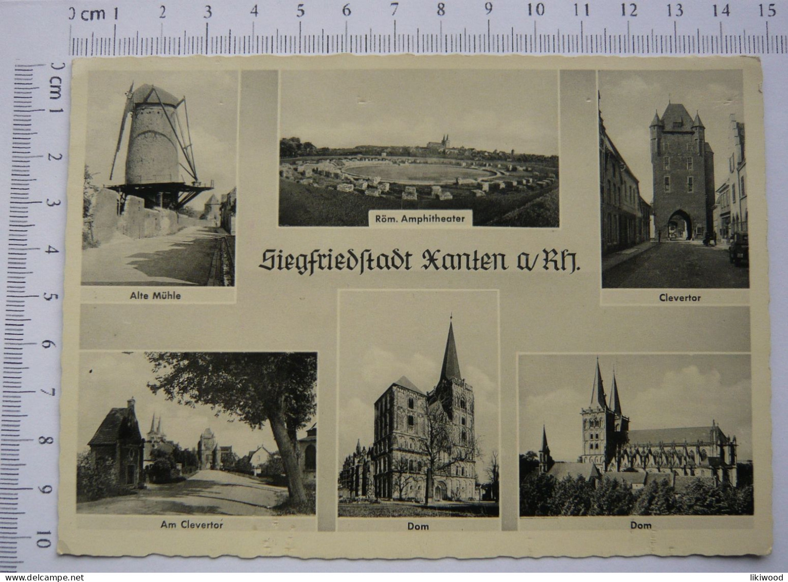 Siegfriedstadt Xanten Am Rhein - Clevertor, Dom, Alte Mühle - Xanten