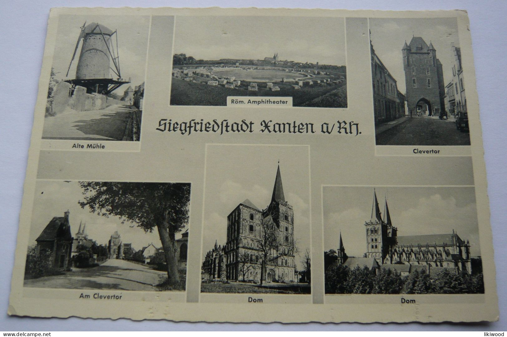 Siegfriedstadt Xanten Am Rhein - Clevertor, Dom, Alte Mühle - Xanten