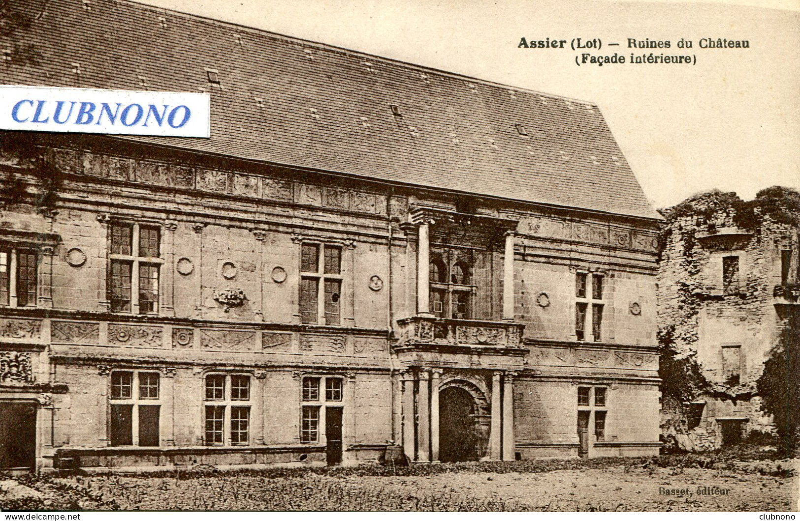 CPA - ASSIER - RUINES DU CHATEAU - FACADE INTERIEURE (IMPECCABLE) - Assier