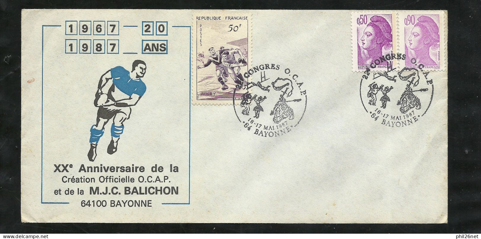 Lettre Illustrée Rugby Bayonne XXème Ann. OCAP Et MJC Bayonne 16 & 17 Mai 1987 N° 1074 Rugby 2184 Et 2242   B/TB ! - Rugby