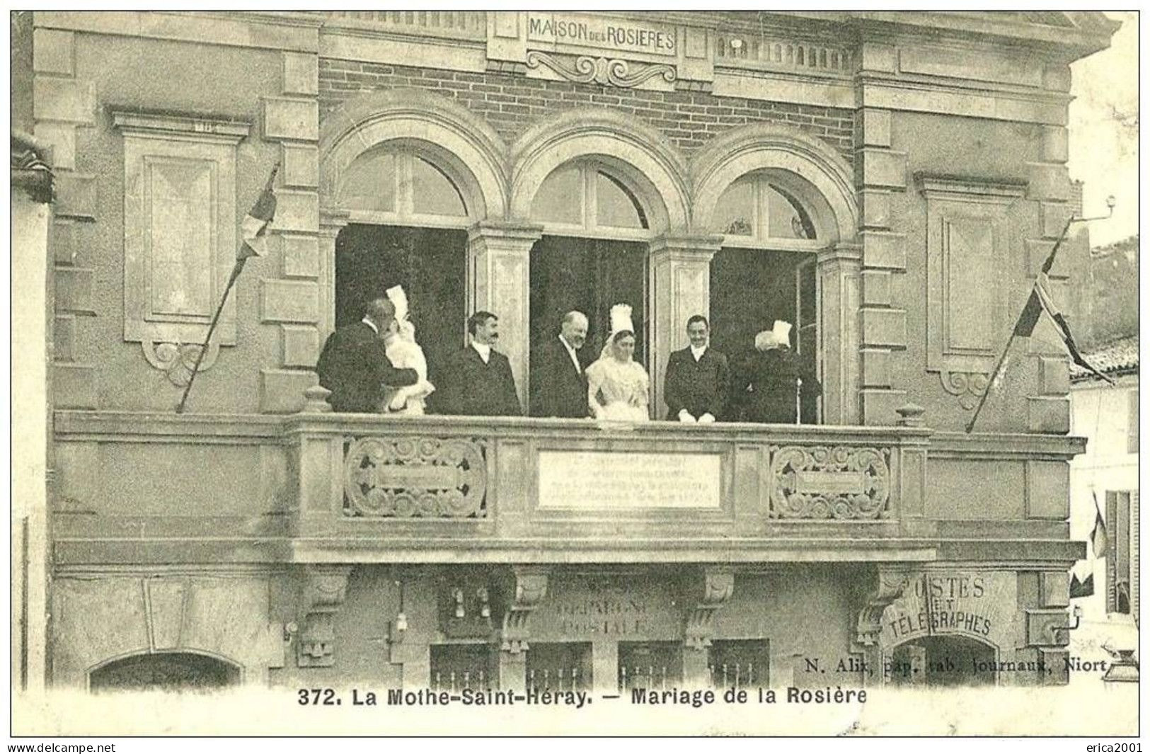 La Mothe Saint Heray.le Mariage De La Rosière àu Balcon De La Maison Des Rosières En1903 . - La Mothe Saint Heray