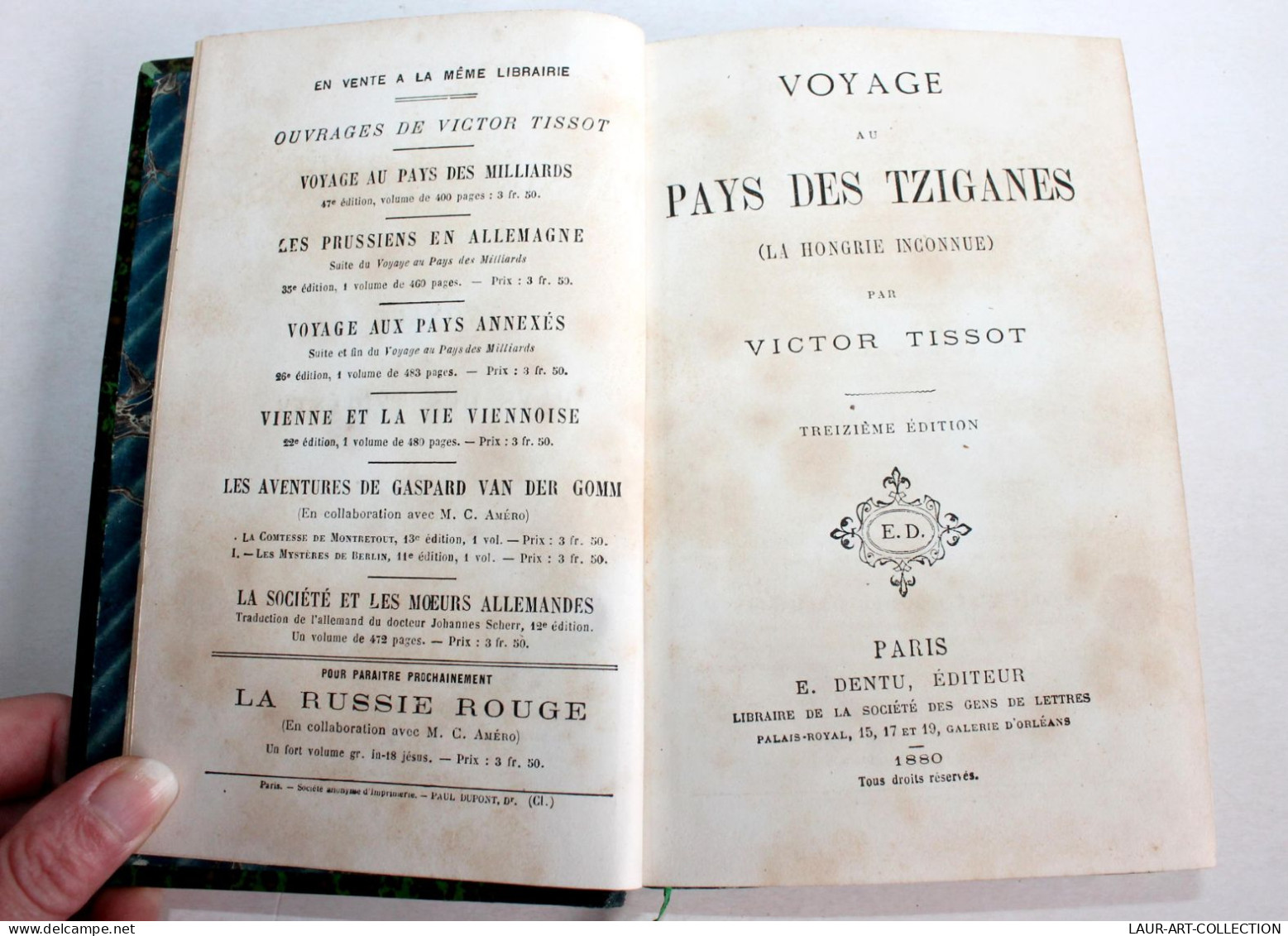 VOYAGE AU PAYS DES TZIGANES LA HONGRIE INCONNUE De TISSOT 13e EDITION 1880 DENTU / ANCIEN LIVRE XIXe SIECLE (1803.51) - Ohne Zuordnung