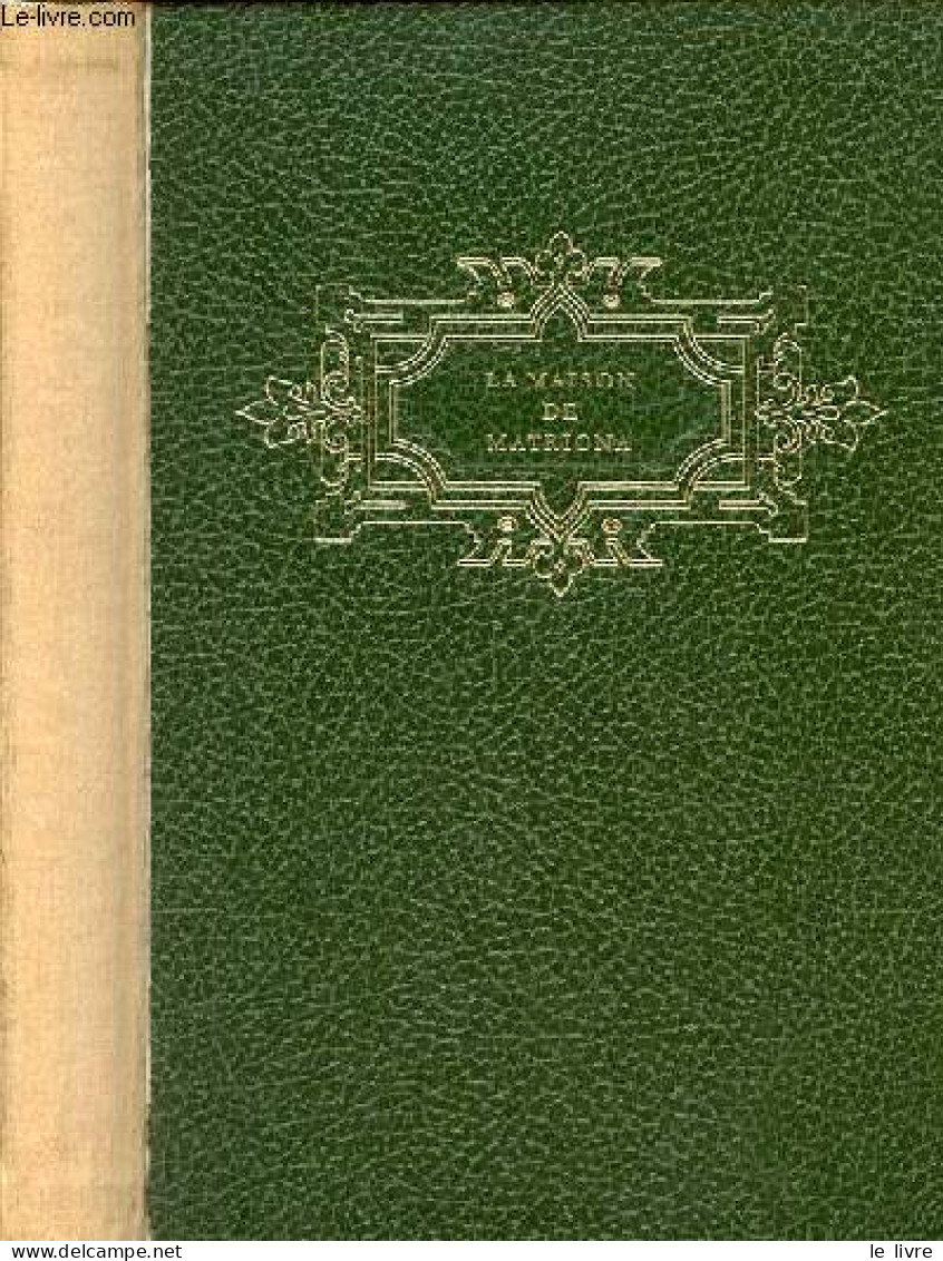 La Maison De Matriona Suivi De L'Inconnu De Krétchétovka Et Pour Le Bien De La Cause. - Soljénitsyne Alexandre - 1965 - Idiomas Eslavos