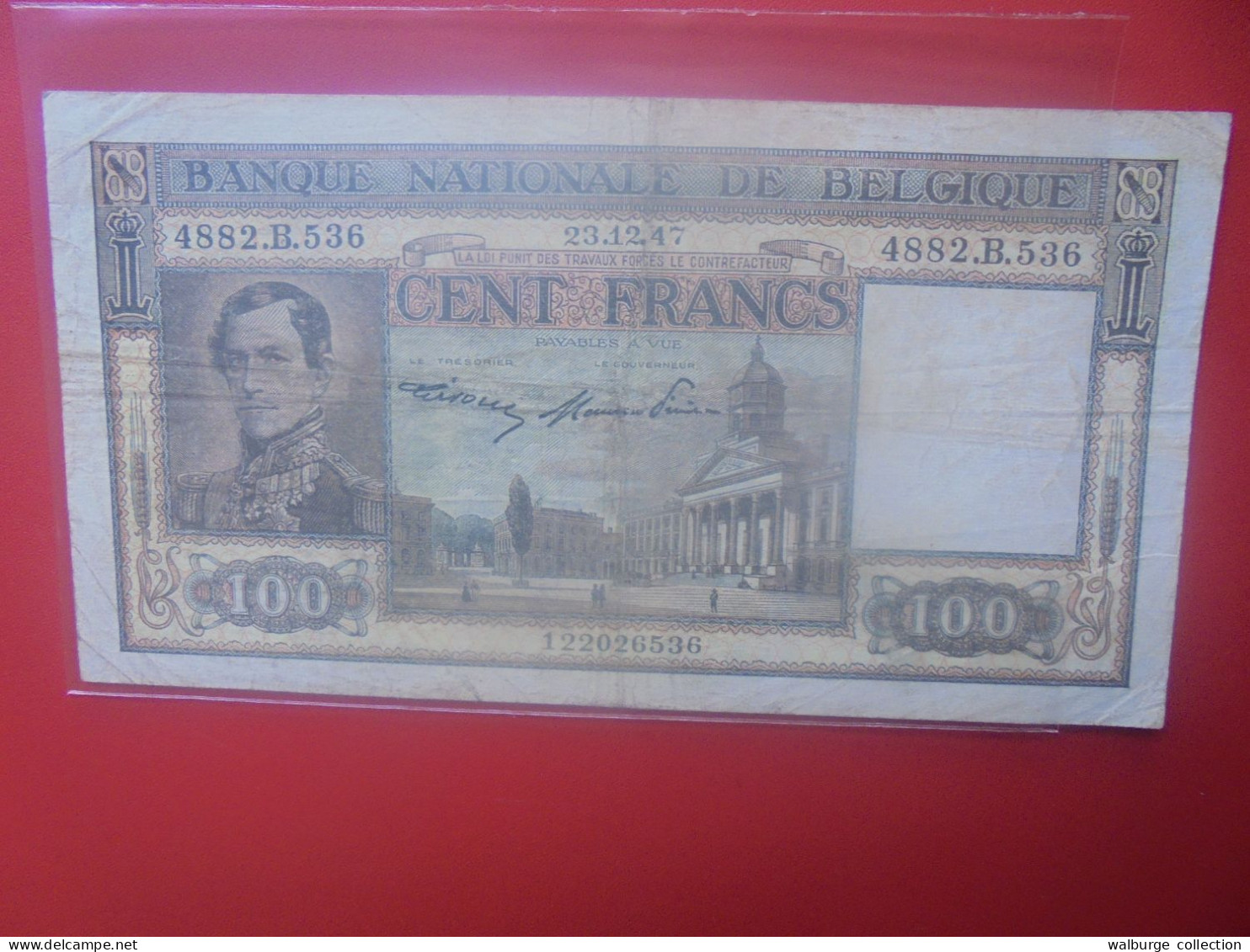 BELGIQUE 100 Francs 1947 Circuler COTES:15-30-80 EURO (B.33) - 100 Frank