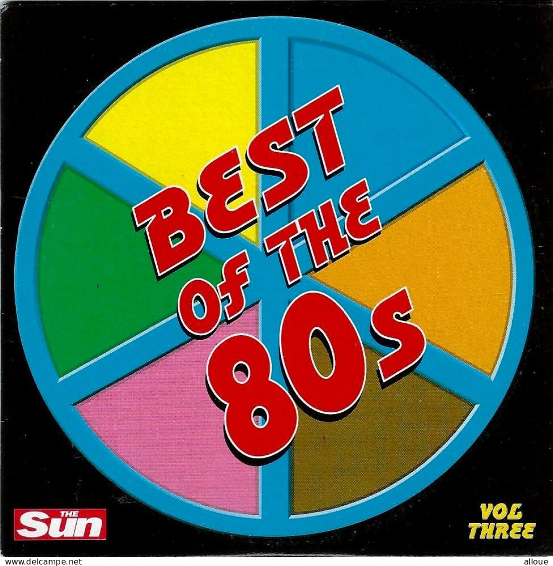 THE BEST OF THE 80 - VOL 1,2 & 3 - 3 CDs THE SUN - POCHETTE CARTON 3 X10 TITRES - Other - English Music