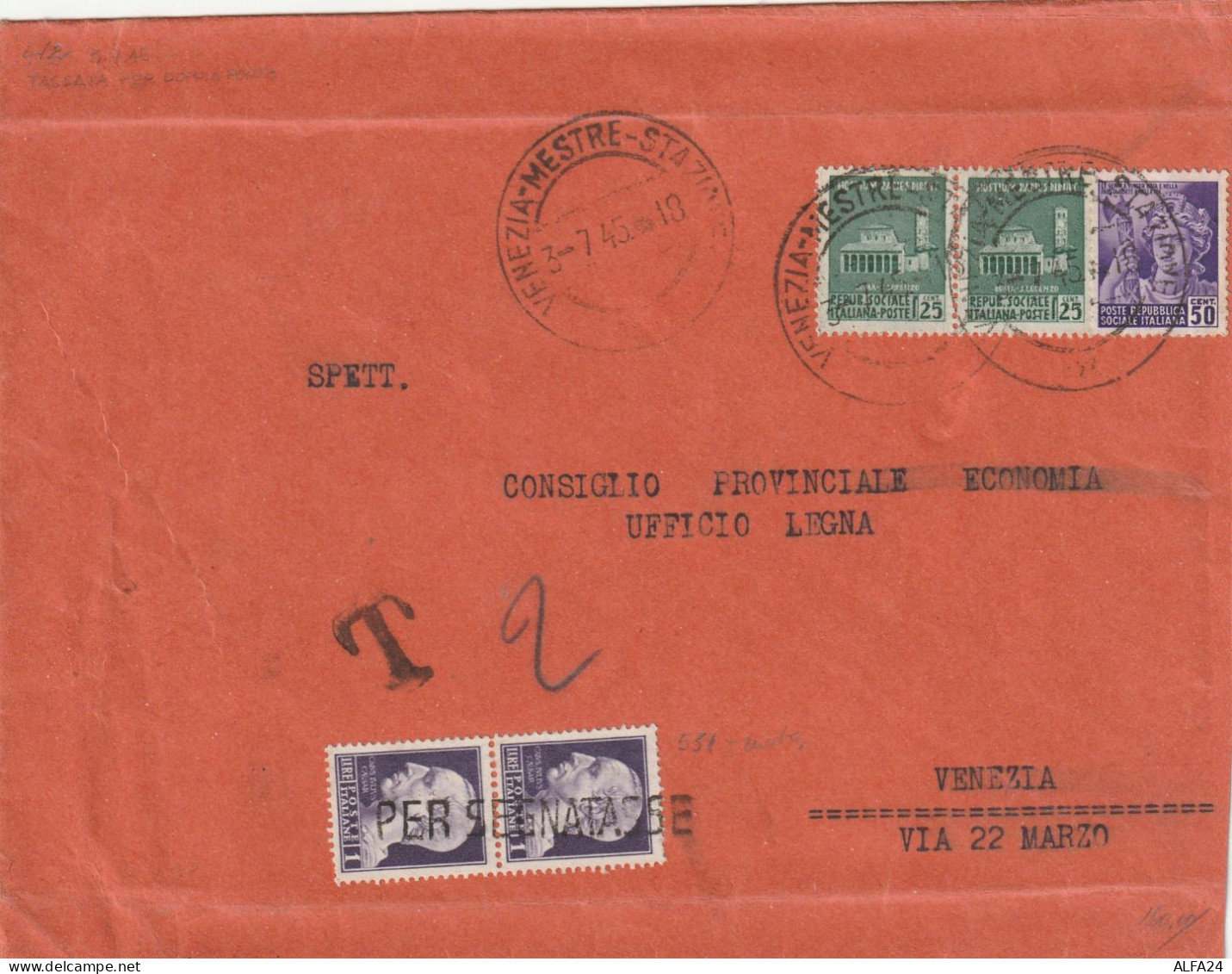 LETTERA 1945 LUOGOTENENZA 50+2X25 MON DISTR+2X1 USATI COME SEGNATASSE TIMBRO VENEZIA MESTRE (YK430 - Poststempel