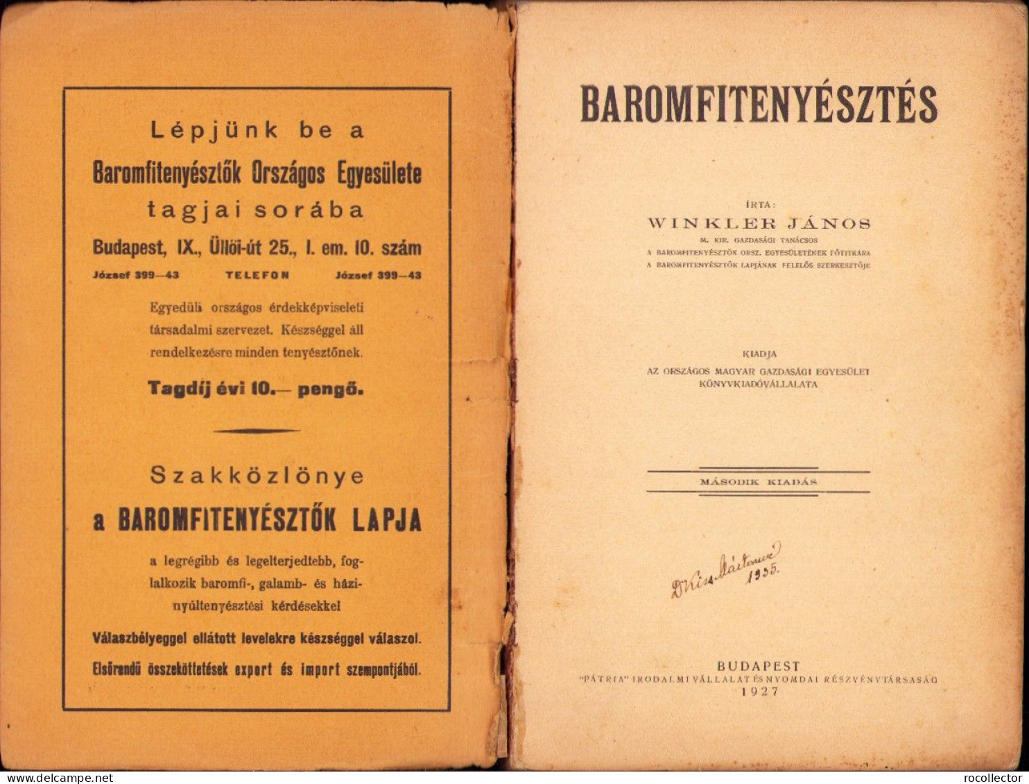 Baromfitenyésztés Irta Winkler János 1927 686SPN - Alte Bücher