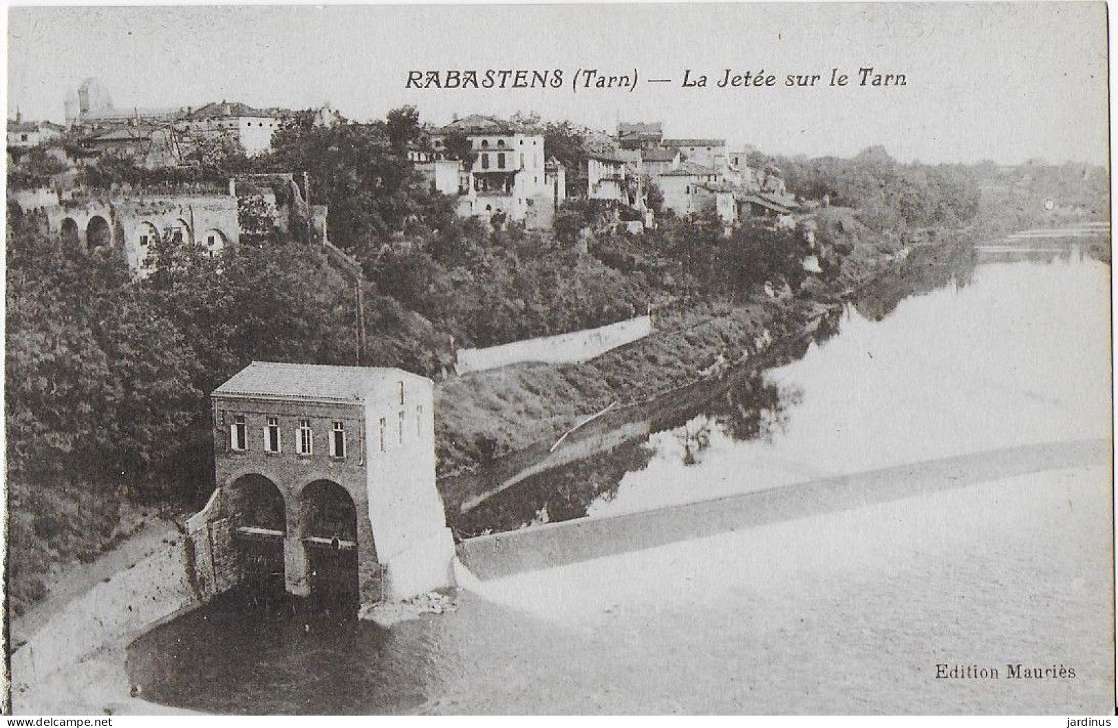 Rabastens La Jetée Sur Le Tarn - Rabastens