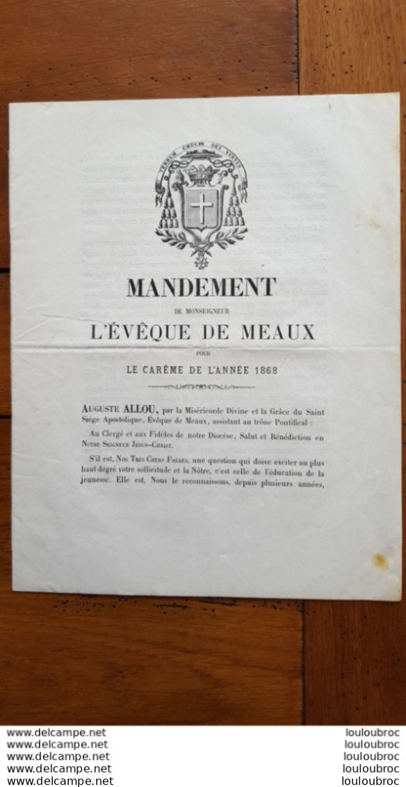 MEAUX MANDEMENT 1868 AUGUSTE  EVEQUE DE MEAUX  14 PAGES - Documents Historiques