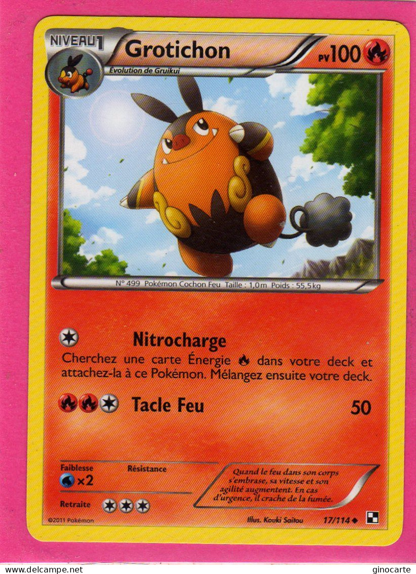 Carte Pokemon Francaise 2011 Noir Et Blanc 17/114 Grotichon100pv Neuve - Noir & Blanc