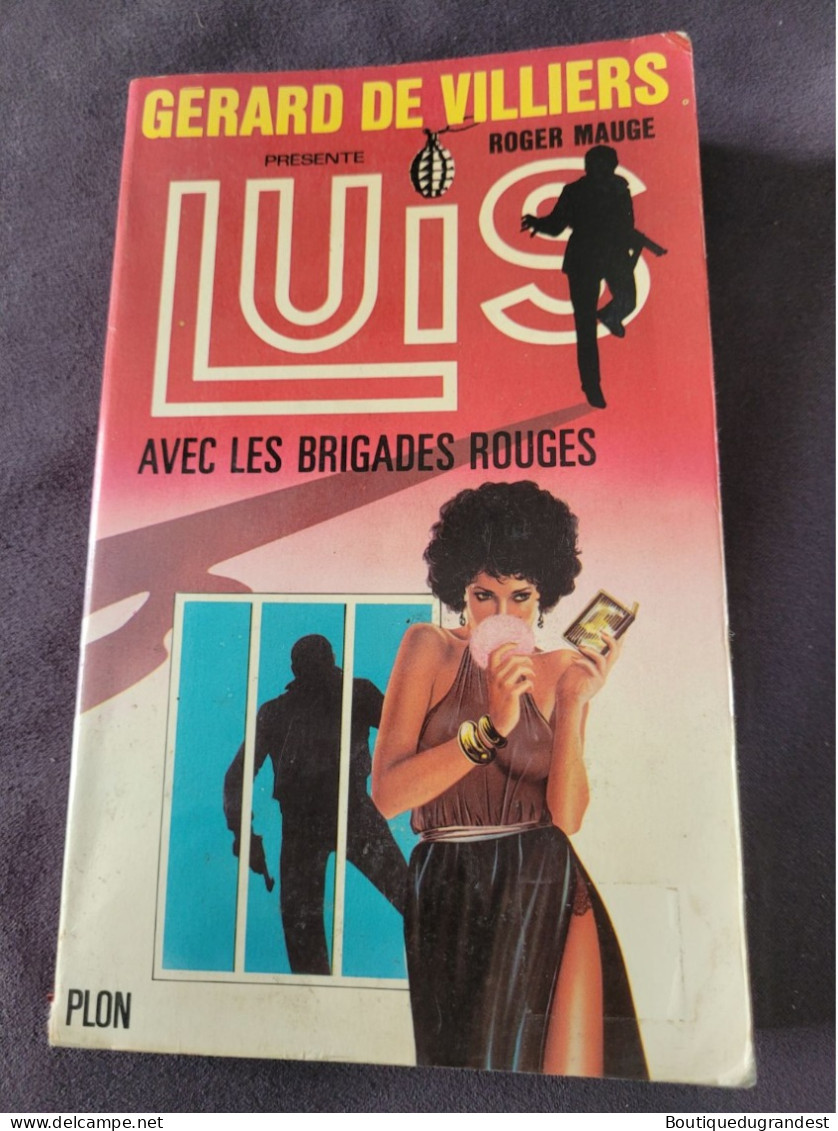 Roman Luis Avec Les Brigades Rouges 2 - Gerard De Villiers